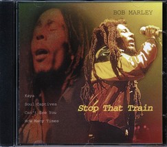 Bob Marley - Stop That Train - $14.99