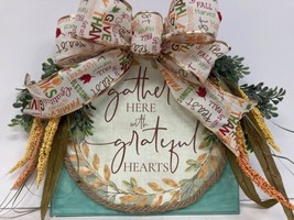 Handmade Gather Here with grateful Hearts Wooden hanging  Sign Bow 11x11 New - £14.26 GBP