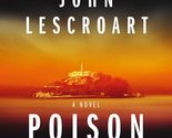Poison: A Novel (Dismas Hardy) [Audio CD] Lescroart, John and Roy, Jacques - $4.81