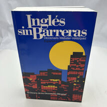 Ingles Sin Barreras : Diccionario Inglés-Español Webster-Velázquez - $5.52