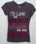 Purple Women&#39;s T-shirt I&#39;d Like to Apologize in Advance For My Behavior ... - £7.35 GBP