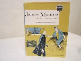 James Monroe, good neighbor boy (Childhood of famous Americans) Widdemer, Mabel  - £25.53 GBP