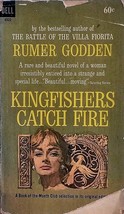 Kingfishers Catch Fire by Rumer Godden / 1965 Dell Paperback Literary Fiction - $3.41