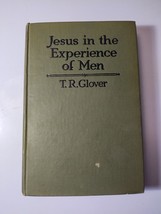 Jesus in the Experience of Men - 1921 Antique Hardcover Book by T. R. Glover VTG - $12.88