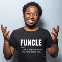 FUNCLE - Like a regular Uncle, but way more fun! - Adult Unisex Soft T-s... - £19.72 GBP+