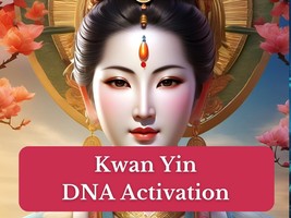 Kwan Yin DNA Activation - £25.20 GBP