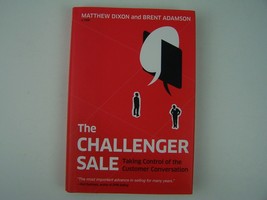 The Challenger Sale: Taking Control of the Customer Conversation Hardcover - £7.77 GBP