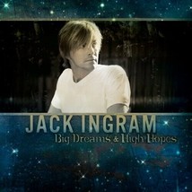 Big Dreams &amp; High Hopes by Jack Ingram (CD, 2009) - £8.24 GBP