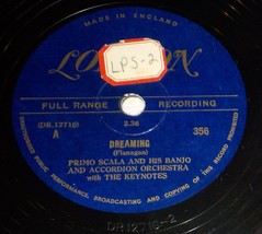 Primo Scala His Banjo &amp; Accordion 78 Dreaming / Cruising Down The River SH1C - £5.57 GBP
