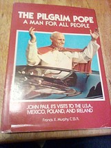 The Pilgrim Pope 1979 Hardcover Book Vtg John Paul II USA Mexico Ireland... - $7.91
