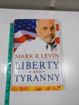 Liberty and tyranny by mark r. Levin 2009 hardback/dust jacket - $7.92