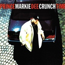 Prince Markie Dee - Crunch Time U.S. CD-SINGLE 1995 5 Tracks - £9.33 GBP