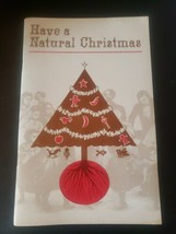 Have A Natural Christmas By Barbara Flower Vintage 1975 Rodale Craft Booklet - £6.77 GBP