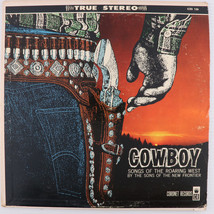 Sons Of The New Frontier – Cowboy: Songs Of The Roaring West LP Record C... - £5.22 GBP