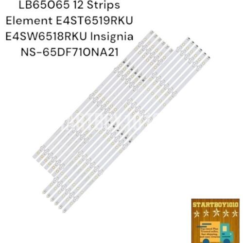 LB65065 12 Strips Element E4ST6519RKU E4SW6518RKU Insignia NS-65DF710NA21 - $45.59