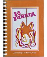 LA Pinata [Spiral-bound] Junior Leage of McAllen Texas - $40.59