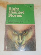 Eight Haunted Stories Edited By Robert Vitarelli - Xerox Publishing 1973 - £41.50 GBP