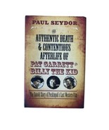 Paul Seydour Authentic Death Contentious Afterlife Pat Garrett Billy Kid... - $2,189.73 MXN