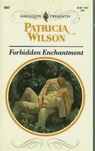 Wilson, Patricia - Forbidden Enchantment - Harlequin Presents - # 1547 - £1.98 GBP