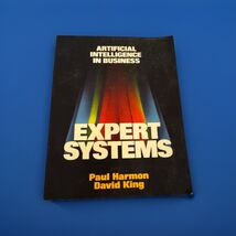 Expert Systems: Artificial Intelligence in Business Paperback Book - $12.99