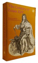 Orest Ranum, Patricia Ranum The Century Of Louis Xiv 1st Paperback Edition 1st - £36.09 GBP
