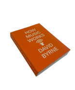 How Music Works David Byrne - $18.94 CAD