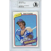 Ray Fosse Milwaukee Brewers Auto 1980 Topps Baseball Beckett BGS Signed On-Card - $98.97