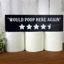 Would Poop Here Again - Funny Bathroom Rustic Wood Sign Handmade Farmhouse Decor - £6.68 GBP