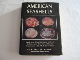 American Seashells R. Tucker Abbott 1960 5th Printing Hardcover + Bonus - £15.14 GBP