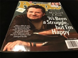 People Magazine Nov 7, 2022 Michael J Fox : It&#39;s Been A Struggle, but I&#39;m Happy! - £7.83 GBP