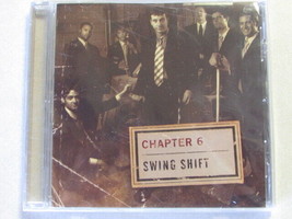 Chapter 6 Swing Shift 2006 Sealed 11 Trk Cd Acappella Jazz Vocals Oop - £8.79 GBP