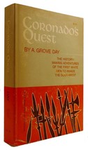 A. Grove Day Coronado&#39;s Quest: The Discovery Of The Southwestern States 1st Edi - £44.69 GBP