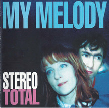 Stereo Total - My Melody (CD) (VG) - $2.69