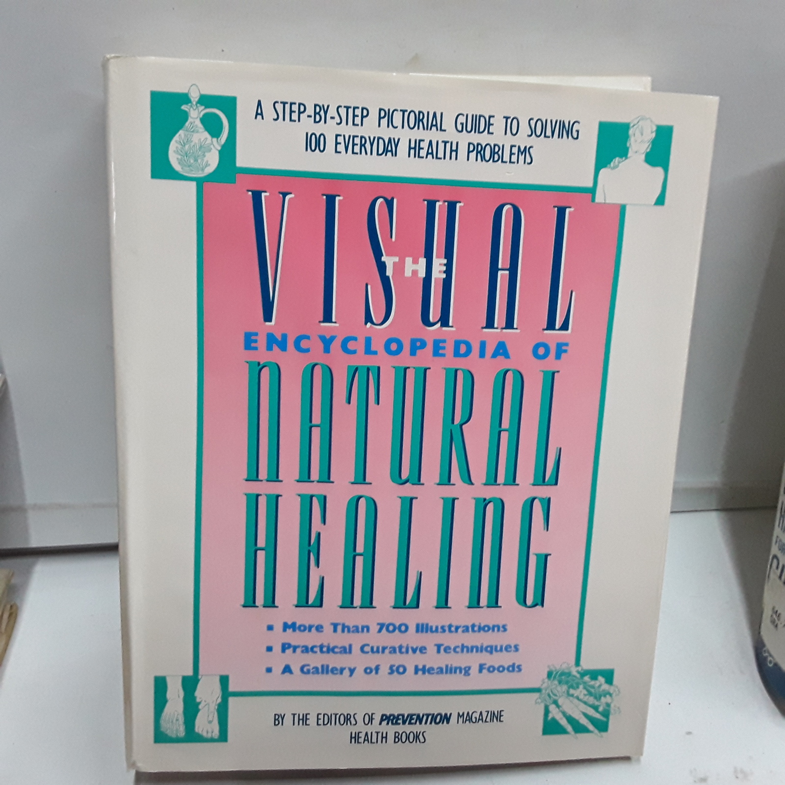 Visual Encyclopedia of Natural Healing: A Step-By - $2.96
