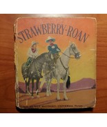 STRAWBERRY ROAN BIG LITTLE BOOK FROM 1934 - $10.94