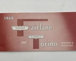 1968 FORD TORINO &amp; FAIRLANE ORIGINAL OPERATOR&#39;S OWNER&#39;S MANUAL BOOKLET 2... - $15.15