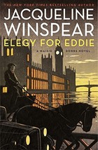 Elegy for Eddie: A Maisie Dobbs Novel (Maisie Dobbs, 9) Winspear, Jacqueline - £6.32 GBP