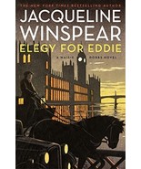 Elegy for Eddie: A Maisie Dobbs Novel (Maisie Dobbs, 9) Winspear, Jacque... - £6.31 GBP