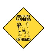 Warning! Anatolian Shepherd On Guard Aluminum Dog Sign - 6&quot; x 6&quot; - $9.95