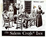 The Salem Cross Inn of Olde Brookefield Wine List Brookefield Massachuse... - $17.80