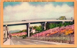 Vtg Linen Postcard Santa Monica CA California - Pass Over Roosevelt Highway UNP - £5.49 GBP