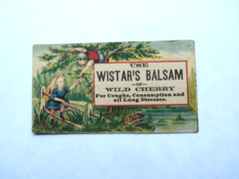 Use Wistar&#39;s Balsam Wild Cherry For Cough&#39;s Consumption All Lung Diseases Card - £3.33 GBP