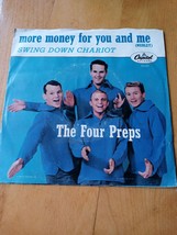 45 Record The Four Preps More Money For You And Me B/W Swing Down Chariot - £19.73 GBP
