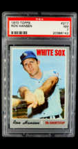1970 Topps #217 Ron Hansen Chicago White Sox PSA 7 NM Near Mint - $12.33