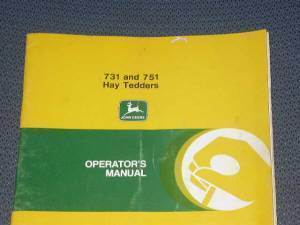 JD John Deere 731 &amp; 751 Hay Tedders Operators Manual - $24.95