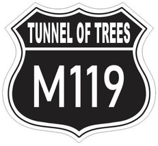 M119 Tunnel of Trees Michigan Sticker Decal Highway Sign Road Sign R7177 - £1.53 GBP+