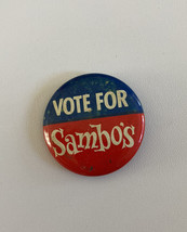 Vote For Sambos Restaurant Button Pin - £11.72 GBP