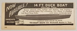 1946 Print Ad Tex-Craft 14 Ft. Duck Boats Wooden Made in Houston,Texas - £7.15 GBP