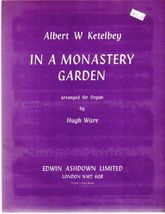 In a Monastery Garden Albert Ketelbey Arranged for Organ - £15.63 GBP