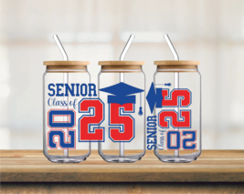 Senior Class of 2025 Red and Blue | UV DTF 16oz Glass Can - $75.62 MXN